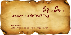 Szencz Szörény névjegykártya